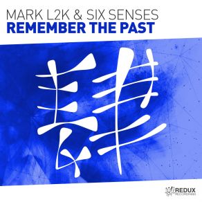Download track Remember The Past (Extended Mix) Six Senses