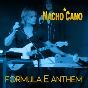 Download track Formula E Anthem Nacho Cano