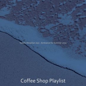 Download track Inspired Ambience For Coffee Shops Coffee Shop Playlist