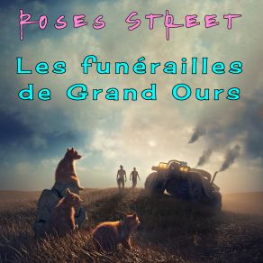 Download track Grand Ours Cherche Du Miel Roses Street