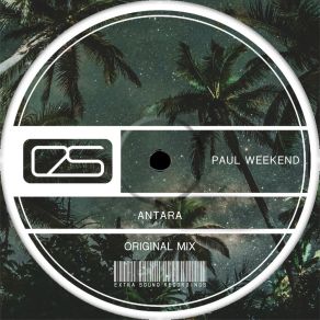 Download track Antara (Original Mix) Paul Weekend