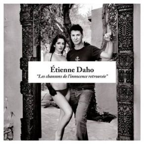 Download track Les Chansons De L'innocence (DiskÃ¶noir Extended) (Avec Au Revoir Simone & Yan Wagner) Etienne Daho