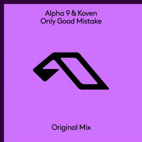 Download track Only Good Mistake (Extended Mix) Alpha 9, Koven.