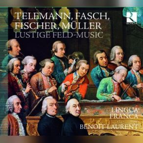 Download track Tafelmusik, Suite In A Minor V. Chaconne Lingua Franca, Benoît Laurent