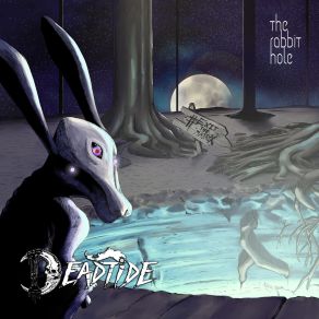 Download track The Rabbit Hole Deadtide