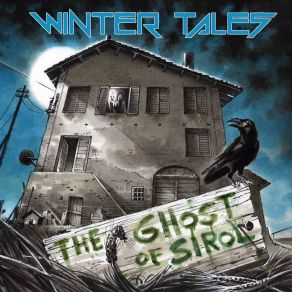 Download track The Ghost Of Sirol Winter Tales