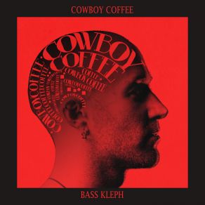 Download track Cowboy Coffee (Original Mix) Bass Kleph