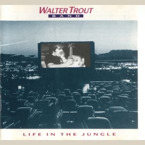 Download track Good Enough To Eat Walter Trout