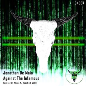 Download track Against The Infamous (Original Mix) Jonathan De Maio