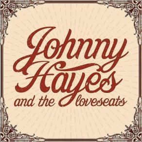 Download track Everybody's Got Their Night Johnny Hayes, The Loveseats