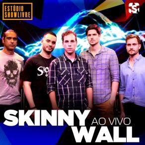 Download track Raise Up On The Sky (Ao Vivo) Skinny Wall