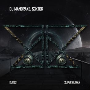 Download track Super Human S3Ktor