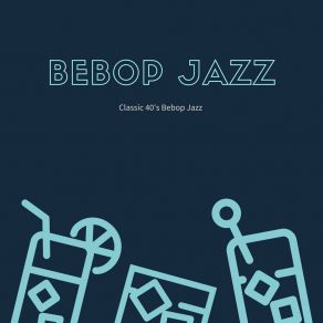 Download track Upbeat Bebop Jazz Cafe Bebop Jazz