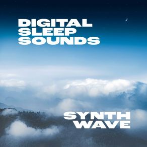 Download track Synthwave Digital Sleep Sounds