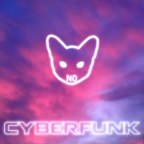 Download track Cyberfunk No