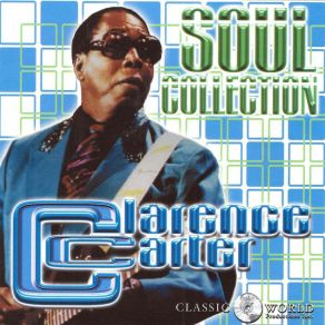 Download track Too Weak To Fight Clarence Carter