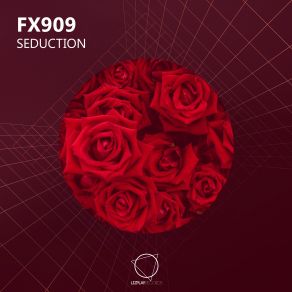 Download track Seduction (Original Mix) FX909