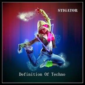 Download track Let's Techno Stigator