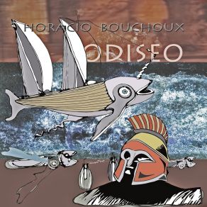 Download track Odiseo Horacio Bouchoux