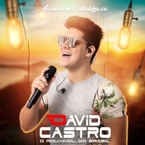 Download track Sentou E Gostou (Ao Vivo) David Castro