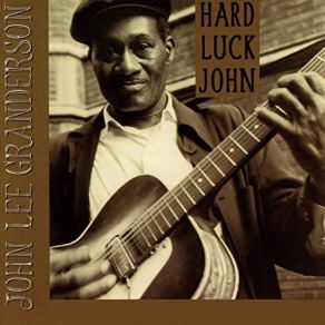 Download track Aching Pain Blues John Lee Granderson