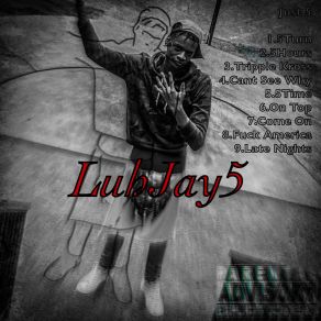 Download track 5 Hours LuhJay5