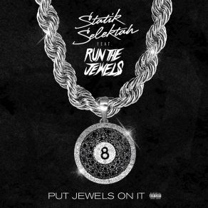 Download track Put Jewels On It Statik Selektah