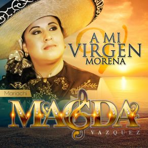 Download track Infierno Y Gloria Magda Vázquez