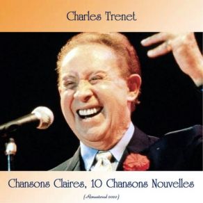 Download track Les Chansons De La Nuit (Remastered 2020) Charles Trenet