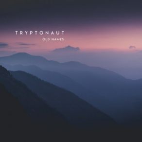 Download track Tryptonaut Tryptonaut