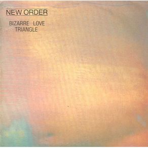 Download track Bizarre Love Triangle [Extended Dance Mix]  New Order