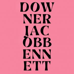 Download track Downer Jacob Bennett