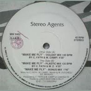 Download track Make Me Fly (Violent Mix) Stereo Agents