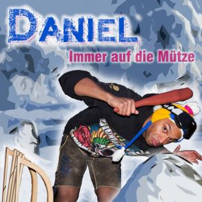 Download track Immer Auf Die Mütze Daniel