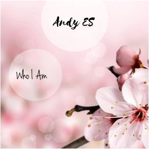 Download track Who I Am (Acapella) Andy Es