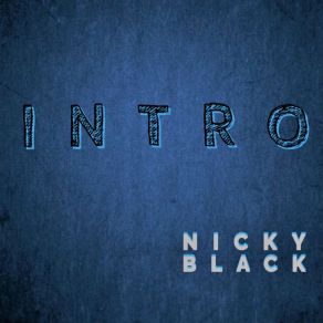 Download track Mirrors Nicky Black