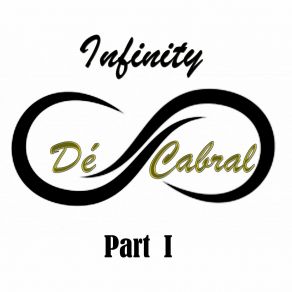 Download track Infinity Love Dé Cabral