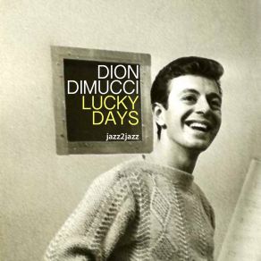 Download track The Kissin' Game Dion DiMucci