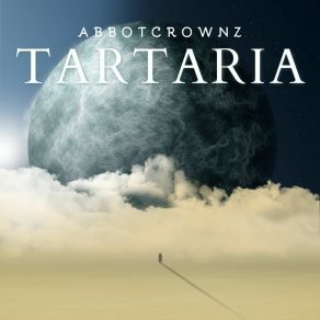 Download track Tartaria Abbotcrownz