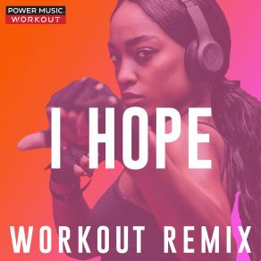 Download track I Hope (Extended Workout Remix 150 BPM) Power Music Workout