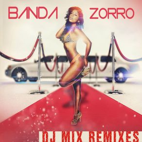 Download track Remix 2 Banda Zorro