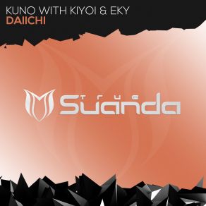 Download track Daiichi (Original Mix) Kuno, Kiyoi & Eky, Kiyoi And Eky