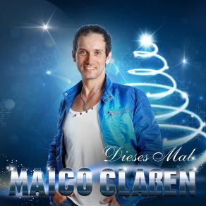 Download track Dieses Mal Maico Classen