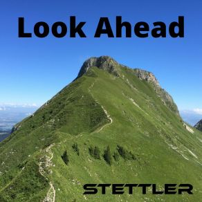 Download track Look Ahead Stettler