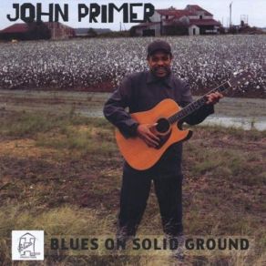 Download track Happy Blues John Primer