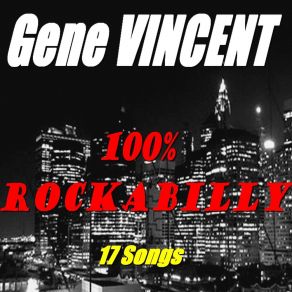 Download track Bi Bickey Bi Bo Bo Go Gene Vincent