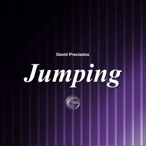 Download track Jumping (Original Mix) David Preciados