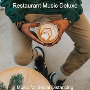 Download track Mood For Social Distancing - Guitar Solo Restaurant Music Deluxe