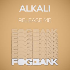 Download track Release Me Alkali