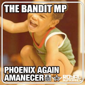 Download track Amanecer (Extended Mix) The Bandit MP